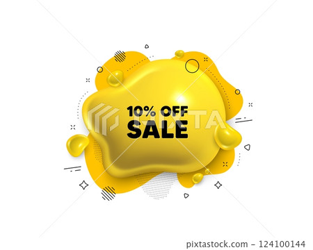 Abstract liquid 3d shape. Sale 10 percent off discount. Promotion price offer sign. Retail badge symbol. Sale message. Fluid speech bubble banner. Yellow text liquid shape. Vector 124100144