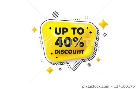 Up to 40 percent discount. Chat speech bubble 3d icon. Sale offer price sign. Special offer symbol. Save 40 percentages. Discount tag chat message. Speech bubble banner with stripes. Vector 124100170