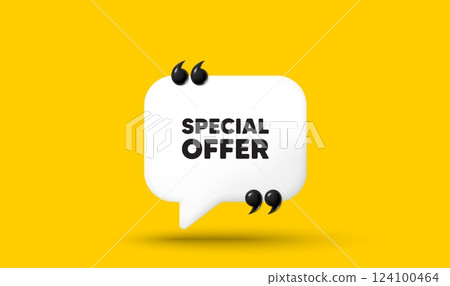 Special offer tag. Chat speech bubble 3d icon with quotation marks. Sale sign. Advertising Discounts symbol. Special offer chat message. Speech bubble banner. White text balloon. Vector Special offer tag. Chat speech bubble 3d icon with quotation marks. Sale sign. Advertising Discounts symbol. Special offer chat message. Speech bubble banner. White text balloon. Vector 124100464