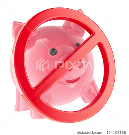 Piggy bank with prohibition symbol, 3D rendering 124102186