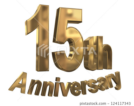 3DCG letters "15th Anniversary/15th Anniversary mark glitter" Gold, Gold 3DCG letters "15th Anniversary/15th Anniversary mark glitter" Gold, Gold 124117343