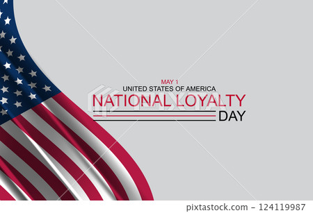 Understanding the History of National Loyalty Day in America Understanding the History of National Loyalty Day in America 124119987