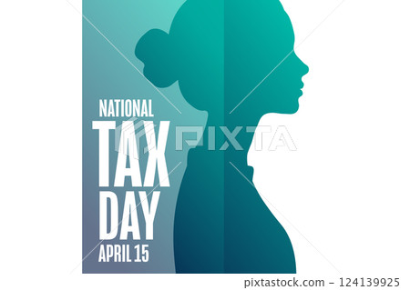 National Tax Day. April 15. Template for background, banner, card, poster with text. Vector EPS10 124139925