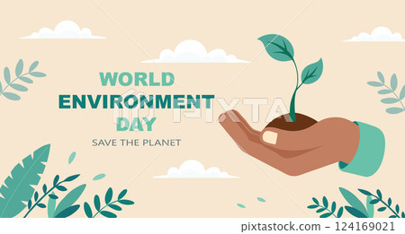 World Environment Day banner. Hand holding a growing plant symbolizing environmental protection. Illustration. 124169021