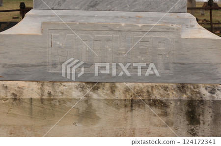 Close up of Historic Headstone in Rural East TX Cemetery Close up of Historic Headstone in Rural East TX Cemetery 124172341