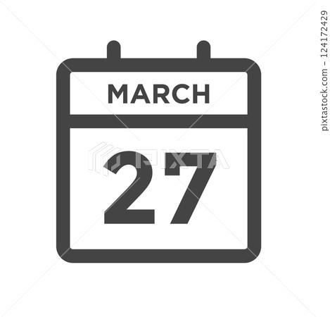 March 27 Calendar Day or Calender Date for Deadlines or Appointment 124172429