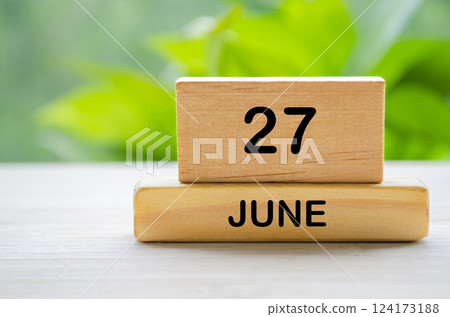 27 June wooden calendar with customizable space for text or ideas. June month concept. 124173188