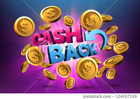 Cash Back Text With Flying Coins On Bright Background, Financial Payment Concept, Vector Illustration 124207339