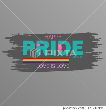 Happy Pride Month Love is Love Typography with Brush Stroke Effect 124216994