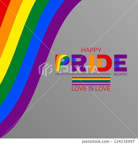 Happy Pride Month Vector EPS 10 with Rainbow Typography and Love is Love Message 124216997