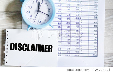 A symbol of disclaimer. The concept word Disclaimer on the notepad. A symbol of disclaimer. The concept word Disclaimer on the notepad. 124224291