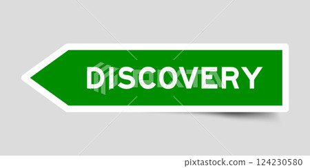 Green color arrow shape sticker label with word discovery on gray background Green color arrow shape sticker label with word discovery on gray background 124230580