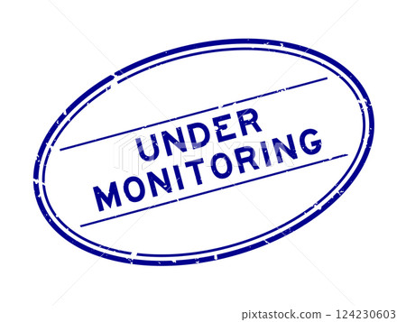 Grunge blue under monitoring word oval rubber seal stamp on white background 124230603