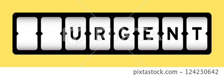Black color in word urgent on slot banner with yellow color background 124230642