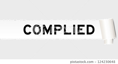 Ripped gray paper background that have word complied under torn part 124230648