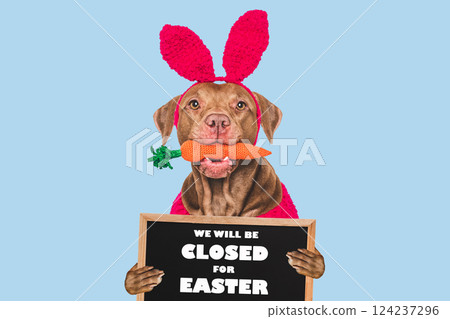 We will be closed for Easter. Signboard We will be closed for Easter. Signboard 124237296