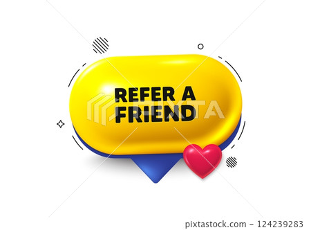 Offer speech bubble 3d icon. Refer a friend tag. Referral program sign. Advertising reference symbol. Refer friend chat offer. Speech bubble love banner. Text box balloon. Vector Offer speech bubble 3d icon. Refer a friend tag. Referral program sign. Advertising reference symbol. Refer friend chat offer. Speech bubble love banner. Text box balloon. Vector 124239283
