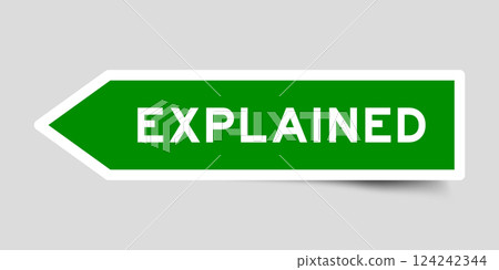 Green color arrow shape sticker label with word explained on gray background Green color arrow shape sticker label with word explained on gray background 124242344