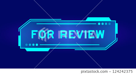 Futuristic hud banner that have word for review on user interface screen on blue background 124242375