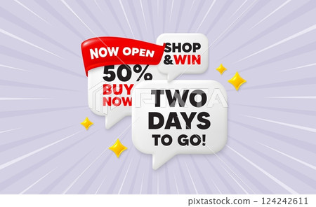 2 days to go speech bubbles. Now open flag ribbon. 2 days to go tag. Special offer price sign. Advertising discounts symbol. Discount chat bubbles with 3d sparkles. Vector 2 days to go speech bubbles. Now open flag ribbon. 2 days to go tag. Special offer price sign. Advertising discounts symbol. Discount chat bubbles with 3d sparkles. Vector 124242611
