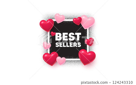 Best sellers photo frame banner. Square picture love frame. Best sellers tag. Special offer price sign. Advertising discounts symbol. 3d hearts balloons. Vector Best sellers photo frame banner. Square picture love frame. Best sellers tag. Special offer price sign. Advertising discounts symbol. 3d hearts balloons. Vector 124243310