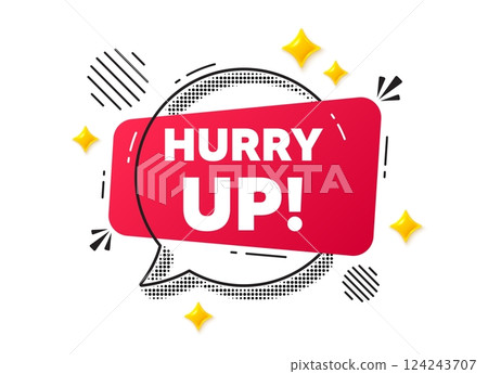 Hurry up sale chat speech bubble. Social media concept. Hurry up sale tag. Special offer sign. Advertising discounts symbol. Red chat message. Offer speech bubble. Glare 3d stars. Vector Hurry up sale chat speech bubble. Social media concept. Hurry up sale tag. Special offer sign. Advertising discounts symbol. Red chat message. Offer speech bubble. Glare 3d stars. Vector 124243707