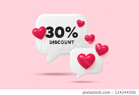 Discount chat speech bubble. Social media concept. 30 percent discount tag. Sale offer price sign. Special offer symbol. 3d hearts chat bubble. Vector Discount chat speech bubble. Social media concept. 30 percent discount tag. Sale offer price sign. Special offer symbol. 3d hearts chat bubble. Vector 124244308