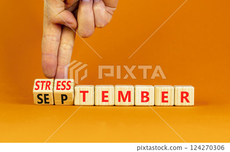 September is Stresstember symbol. Concept words September is Stresstember on beautiful wooden blocks. Beautiful orange table orange background. Business September is Stresstember concept. Copy space. September is Stresstember symbol. Concept words September is Stresstember on beautiful wooden blocks. Beautiful orange table orange background. Business September is Stresstember concept. Copy space. 124270306