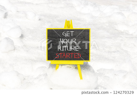 Get your future started symbol. Concept words Get your future started on beautiful black blackboard. Beautiful snow background. Business get your future started concept. Copy space. Get your future started symbol. Concept words Get your future started on beautiful black blackboard. Beautiful snow background. Business get your future started concept. Copy space. 124270329