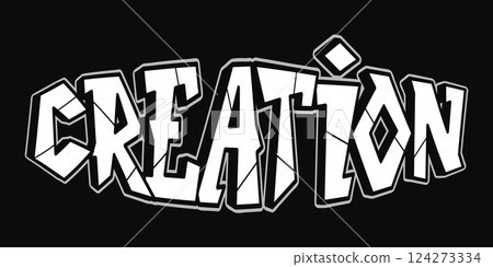 Creation graffiti word art. Trippy psychedelic letters for poster and t-Shirt Creation graffiti word art. Trippy psychedelic letters for poster and t-Shirt 124273334