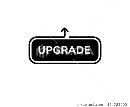 Upgrade button with arrow signifying enhance or improve in black and white minimalist style 124283400