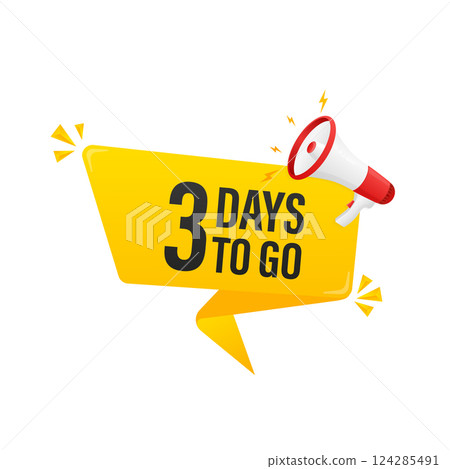 Modern poster with yellow 3 days to go megaphone. Modern red megaphone icon. Vector illustration. 124285491