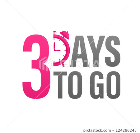 3 day to go in modern style. Special offer badge. Web design. Sale tag. Vector illustration. 124286243