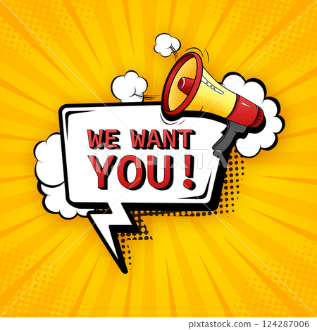 We want you megaphone for banner design. Pop style illustration. Vector stock illustration We want you megaphone for banner design. Pop style illustration. Vector stock illustration 124287006