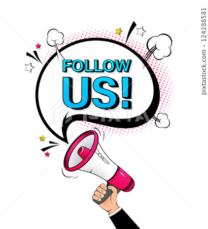 Follow us megaphone on white background for flyer design. Vector illustration in pop style 124288581