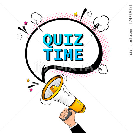 Quiz time pop style banner with megaphone. Vector pop style illustration with megaphone on white background 124289151