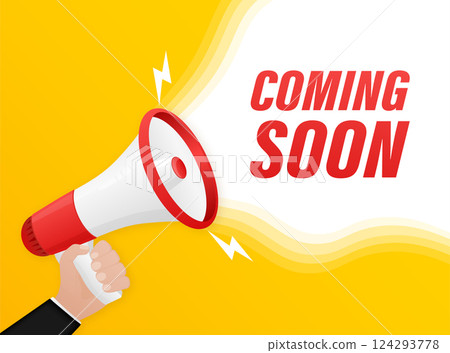 Coming soon megaphone on white background for flyer design. Vector illustration in flat style. 124293778
