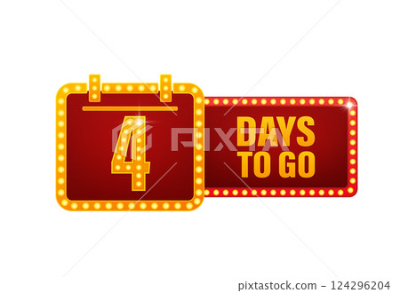 Four days to go retro light on white background. Days to go light on light background. Four days to go retro light on white background. Days to go light on light background. 124296204