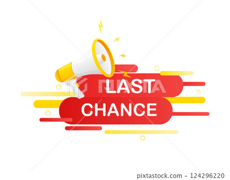 Last chance. Badge, stamp with megaphone icon. Flat vector illustration on white background. 124296220