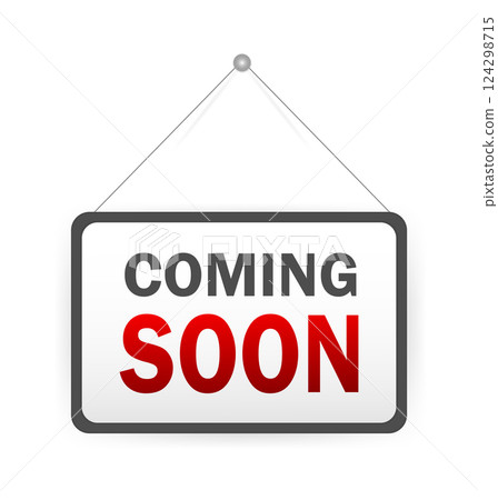 Coming soon for web promotion design. Vector web banner. Graphic element vector. Coming soon for web promotion design. Vector web banner. Graphic element vector. 124298715