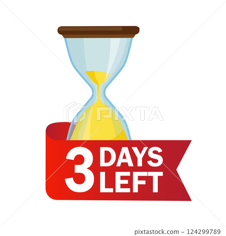 3 days left. Sandglasses with calendar icon on a white background. Vector stock illustration. 124299789
