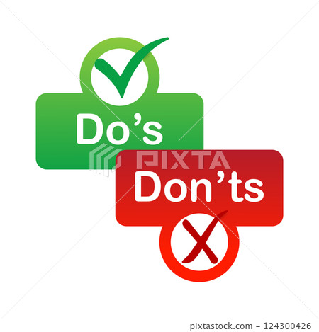 Do's and don'ts red and green badge. Simple flat modern info logotype graphic design isolated on white background. Concept of rules of conduct for people like fail or incorrect decision. Do's and don'ts red and green badge. Simple flat modern info logotype graphic design isolated on white background. Concept of rules of conduct for people like fail or incorrect decision. 124300426