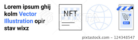 Icons representing NFT, internet globe, and e-commerce shopping cart next to a text block in placeholder format in black and blue. Ideal for blockchain, digital assets, online shopping, global 124348547