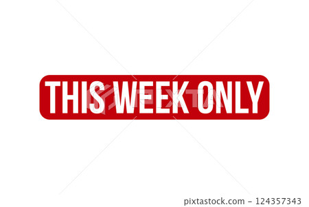 This Week Only Rubber Stamp Seal Vector 124357343