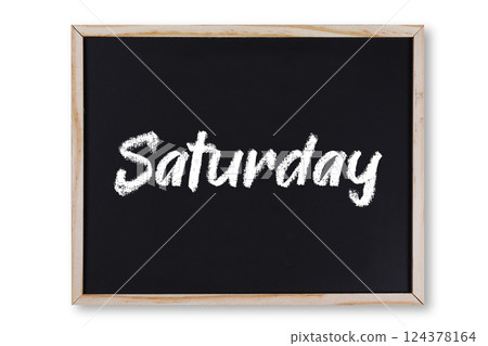 Saturday word in chalk on chalkboard 124378164