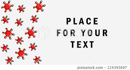 Banner with vector illustration of the red virus. Place for text. Copy space. The concept of the spread of flu disease. Vector clipart illustration flu virus or pox. 124393697