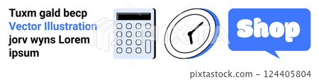 Image includes a calculator, a clock, and a speech bubble with the word Shop. Text elements are also visible. Ideal for business, e-commerce, time management, financial planning, and marketing 124405804