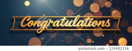 Golden congratulations banner on festive bokeh background 124482336