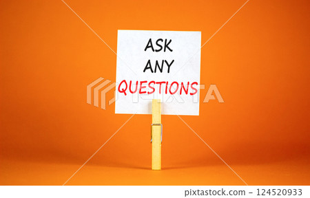 Ask any questions symbol. Concept words Ask any questions on beautiful white paper on clothespin. Beautiful orange background. Business ask any questions concept. Copy space. Ask any questions symbol. Concept words Ask any questions on beautiful white paper on clothespin. Beautiful orange background. Business ask any questions concept. Copy space. 124520933