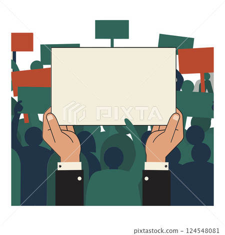 Hands holding a blank sign amidst a crowd in a protest setting, flat vector illustration Hands holding a blank sign amidst a crowd in a protest setting, flat vector illustration 124548081